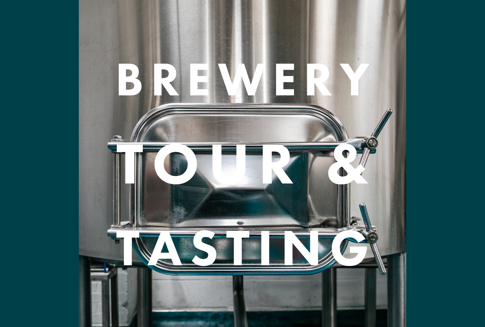 Brewery Tour & Tasting What's On Reading